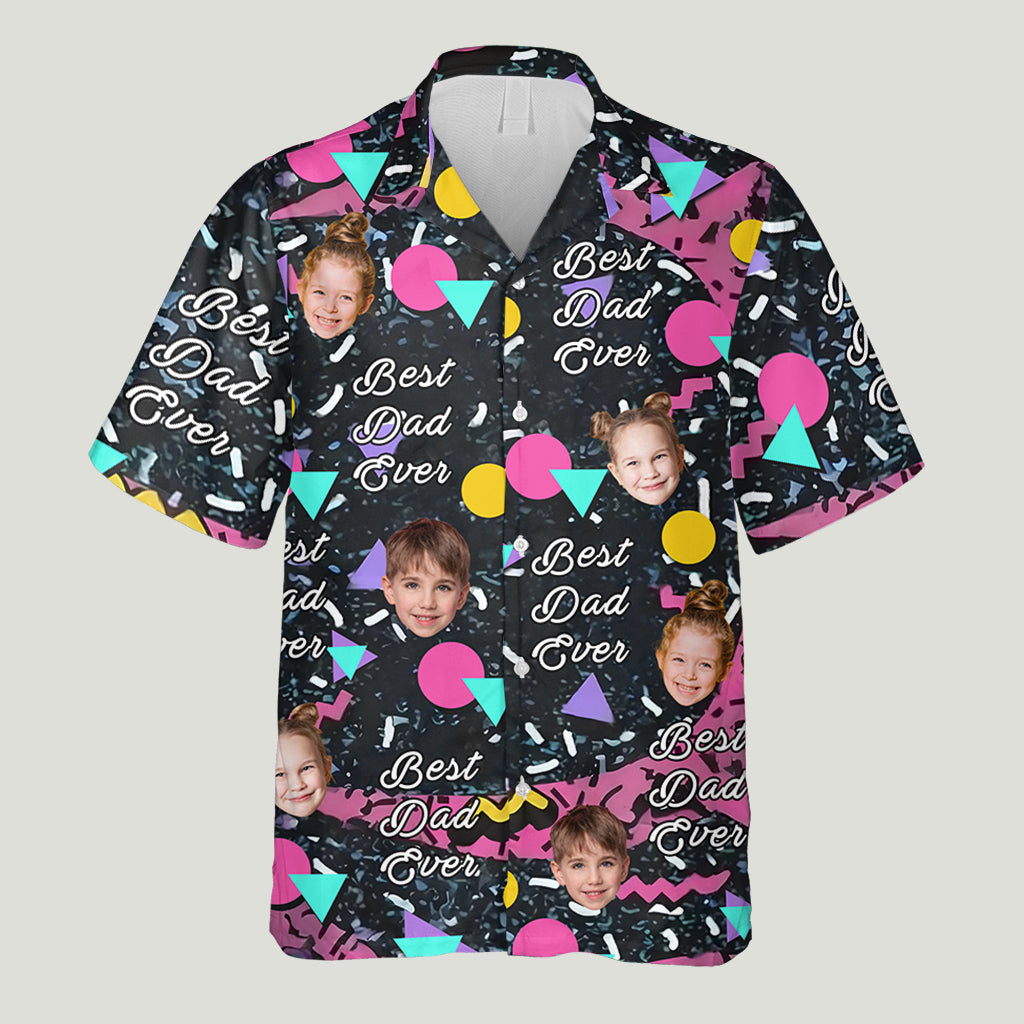 Best Dad Ever - Personalized Father Hawaiian Shirt