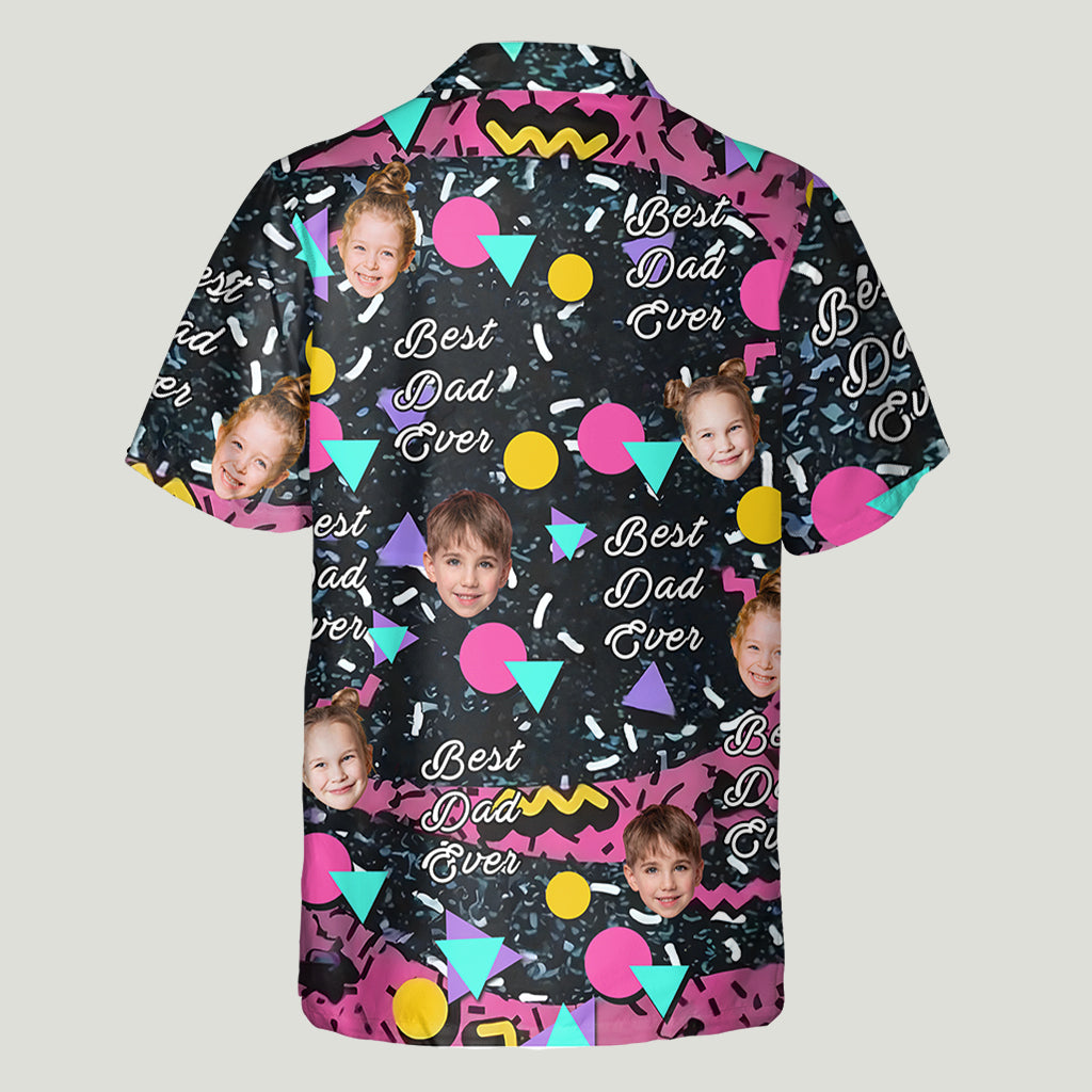 Best Dad Ever - Personalized Father Hawaiian Shirt