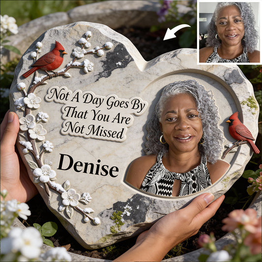 Not A Day Goes By That You Are Not Missed - Personalized Memorial Heart Shaped Stone