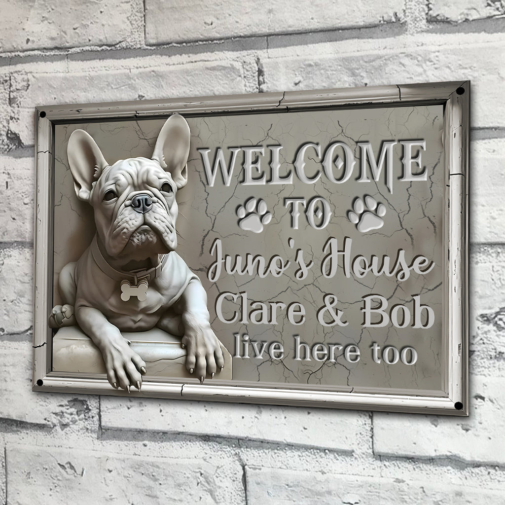Welcome To Dog's House - Personalized Dog Rectangle Metal Sign
