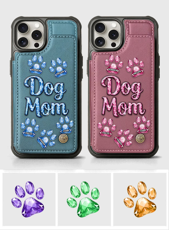 Dog Mom - Personalized Dog Wallet Phone Case