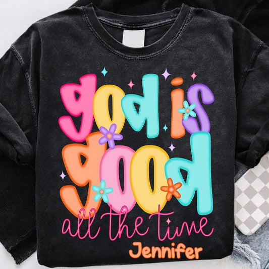 God Is Good - Personalized Christian Wash T-shirt
