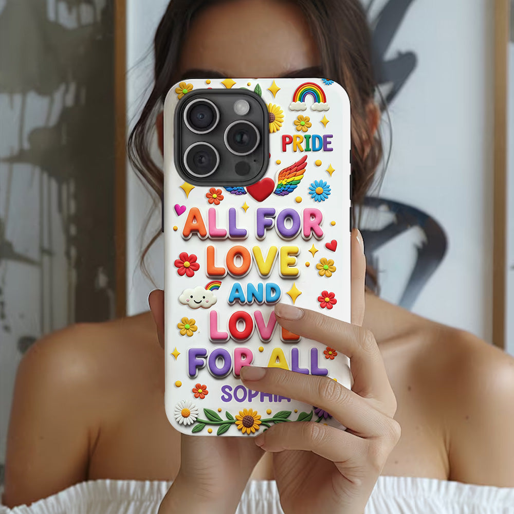 All For Love And Love For All - Personalized LGBT Support Full Print Phone Case