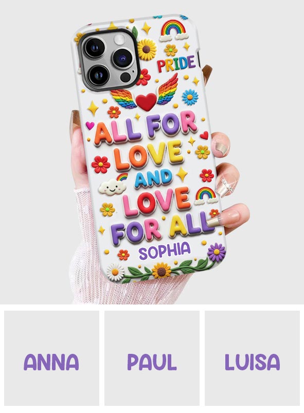 All For Love And Love For All - Personalized LGBT Support Full Print Phone Case