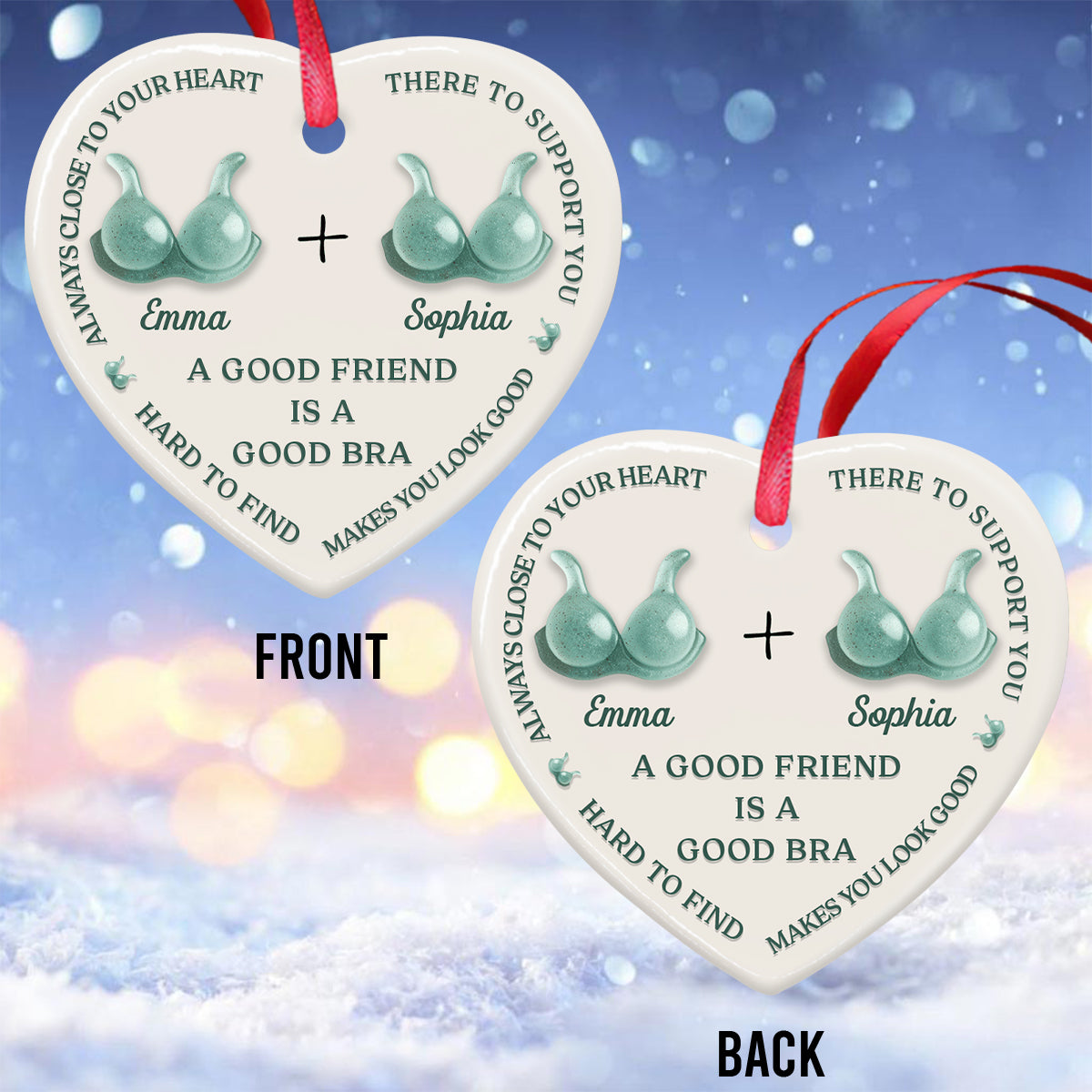 A Good Friend Is A Good Bra - Personalized Bestie Ceramic Heart Ornament