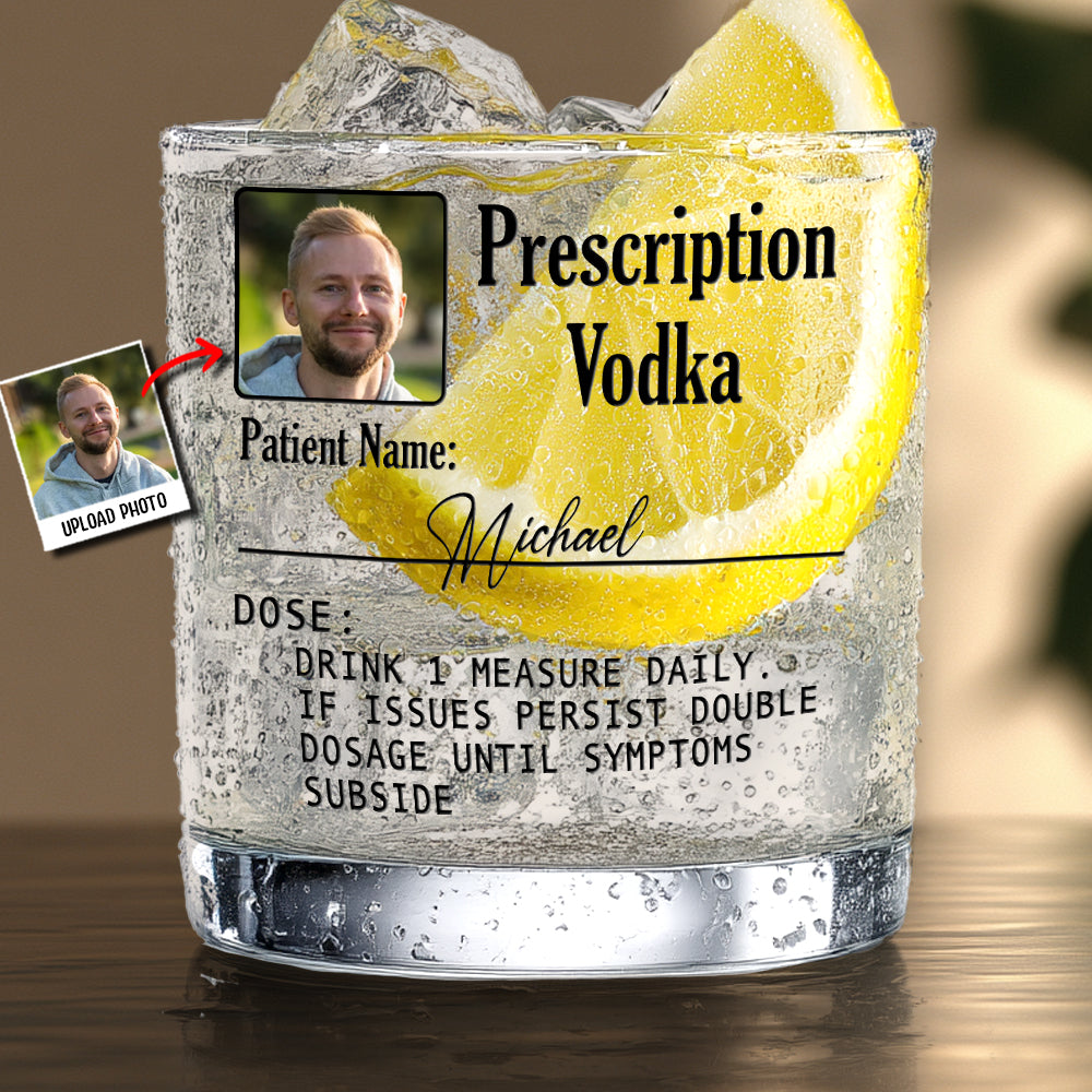 Prescription Vodka, Whiskey, Gin, ... - Personalized Cocktail Whiskey Glass