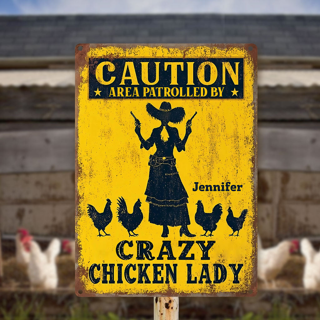 Crazy Chicken Lady - Personalized Chicken Rectangle Metal Sign