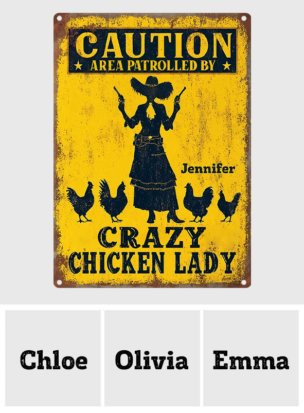Crazy Chicken Lady - Personalized Chicken Rectangle Metal Sign