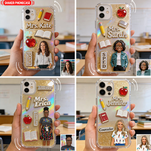 Teacher Life - Personalized Teacher Shaker Phone Case