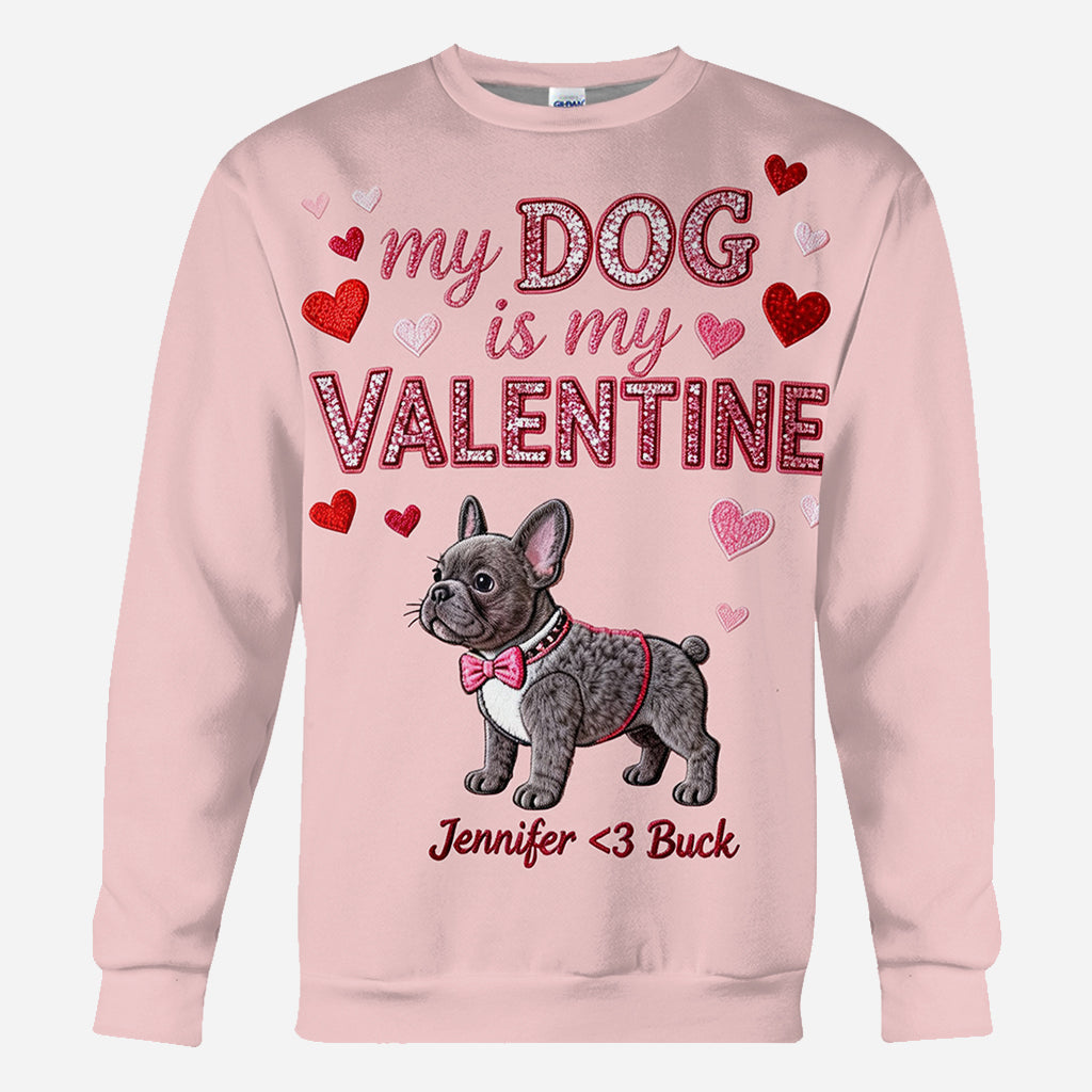 My Dog Is My Valentine - Personalized Dog All Over Shirt