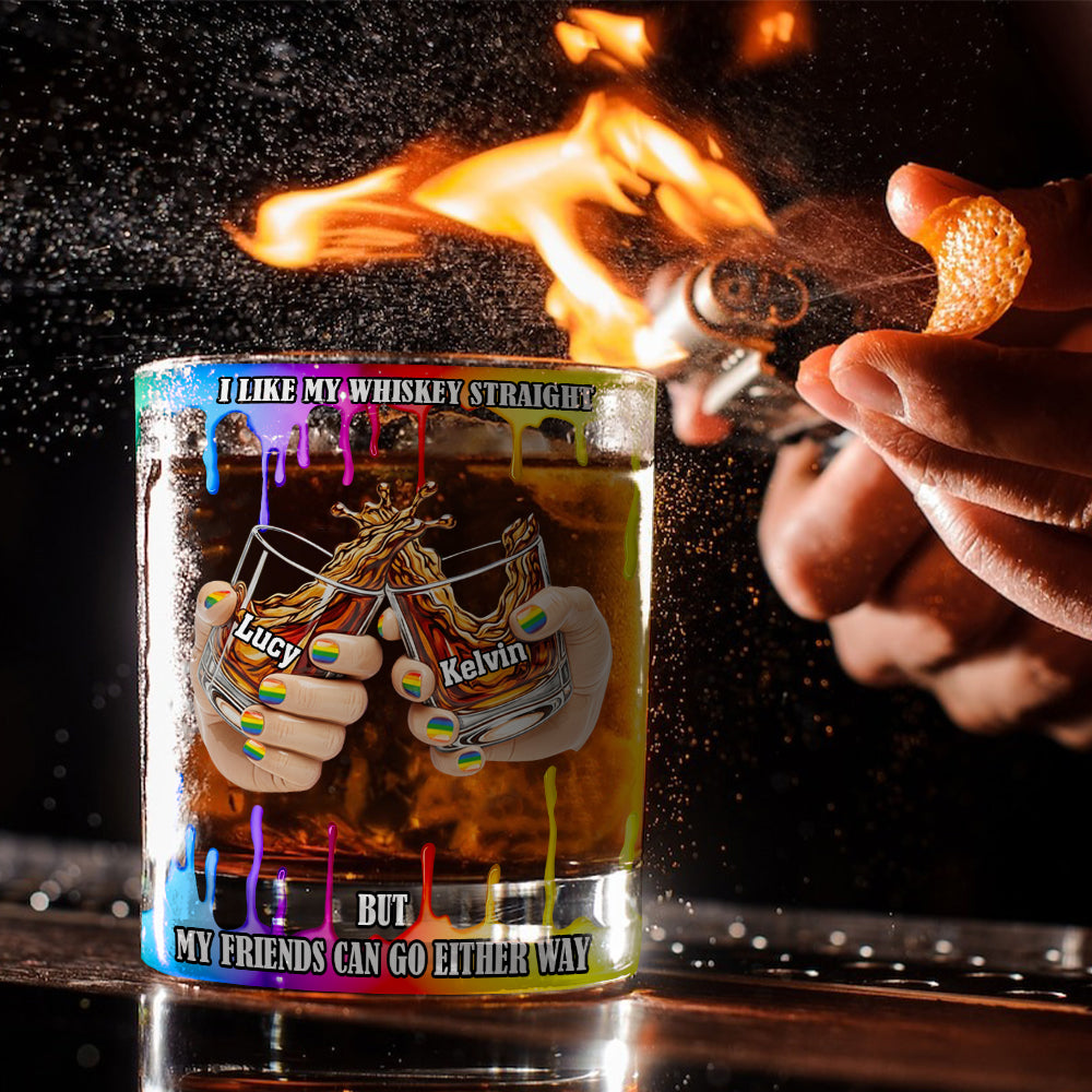 I Like My Whiskey Straight - Personalized LGBT Support Whiskey Glass