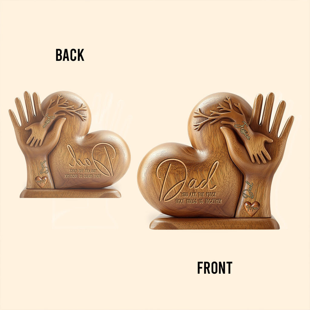 Dad You Are The Piece That Holds Us Together - Personalized Father Custom Shaped Acrylic Plaque