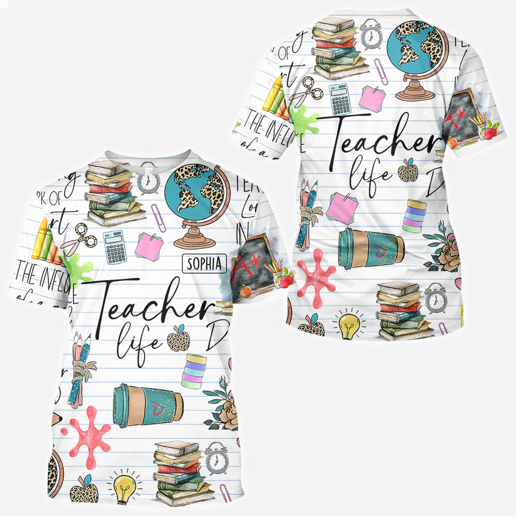 Teacher Life - Personalized Teacher All Over Shirt