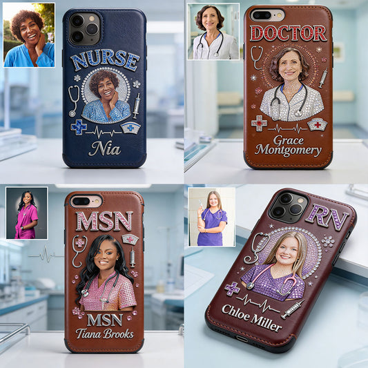 Any Title - Gifts For Nurse, Doctor - Personalized Nurse 3D Embossed Leather Phone Case