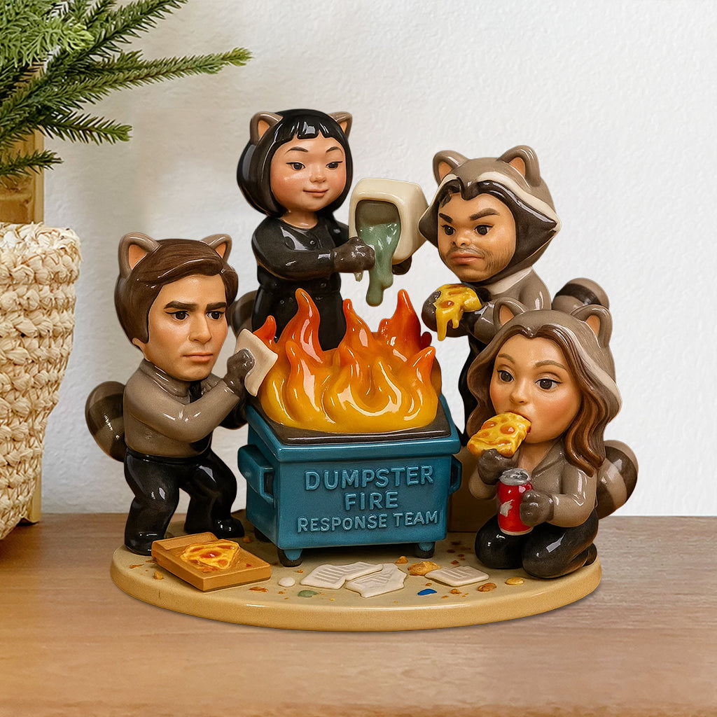 Dumpster Fire Response Team - Personalized Colleague Custom Shaped Acrylic Plaque