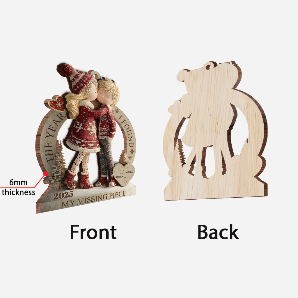 The Year I Found My Missing Piece - Personalized Couple 2 Layered Wooden Ornament