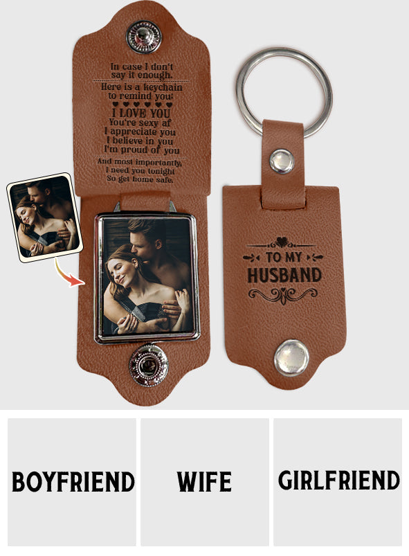 Here A Keychain To Remind I Love You - gift for husband, wife, boyfriend, girlfriend - Personalized Leather Photo Keychain