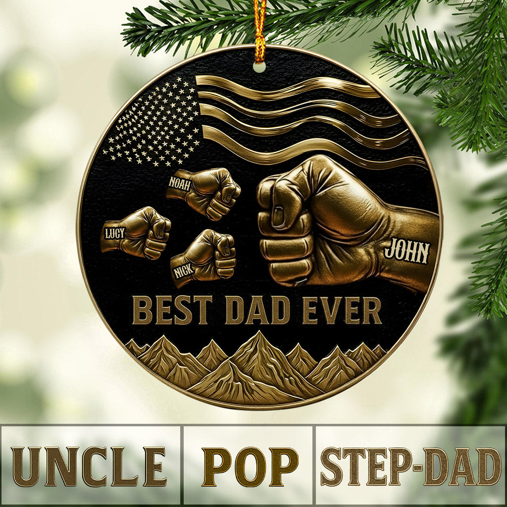 Best Dad/ Stepdad/ Grandpa... Ever - Personalized Father Ornament