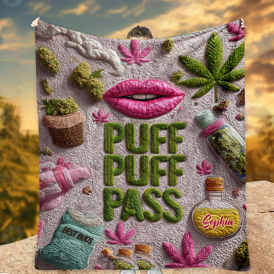 Puff Puff Pass - Personalized Weed Blanket