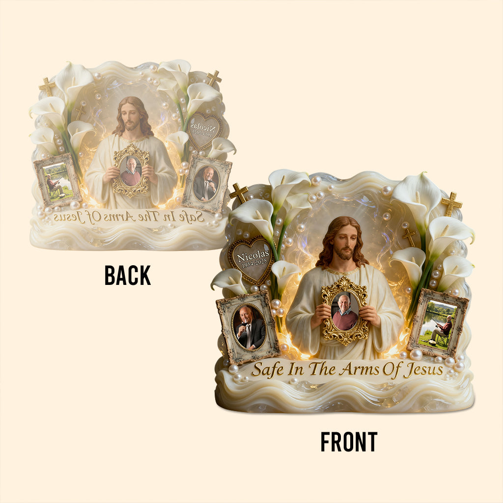 Save In The Arms Of Jesus - Personalized Memorial Custom Shaped Acrylic Plaque