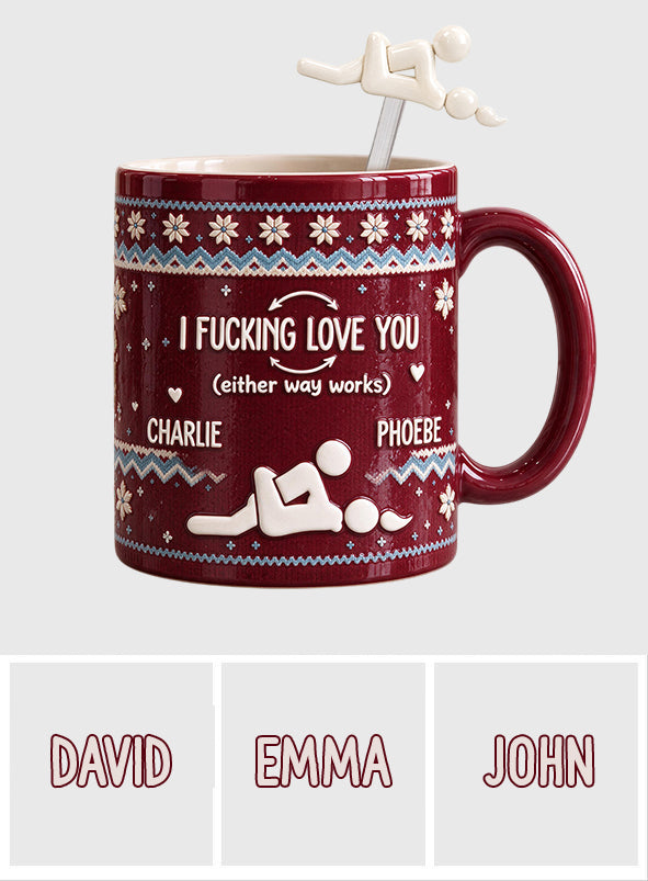 I F Love You Either Way Works - Personalized Spicy Couple Set Accent Mug with Acrylic Stirrers