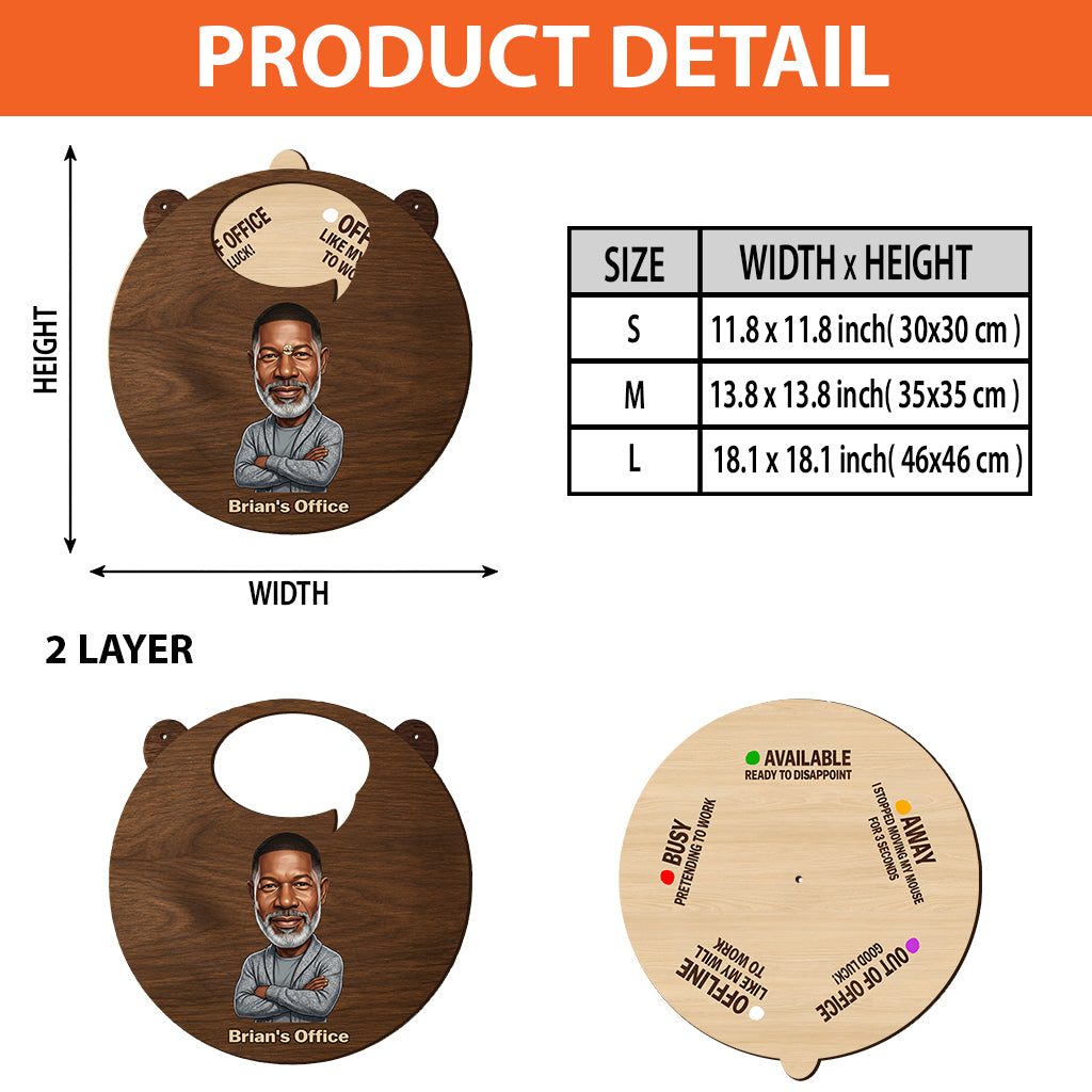 Honest Status Update - Personalized Colleague Spinner Sign Custom Shape