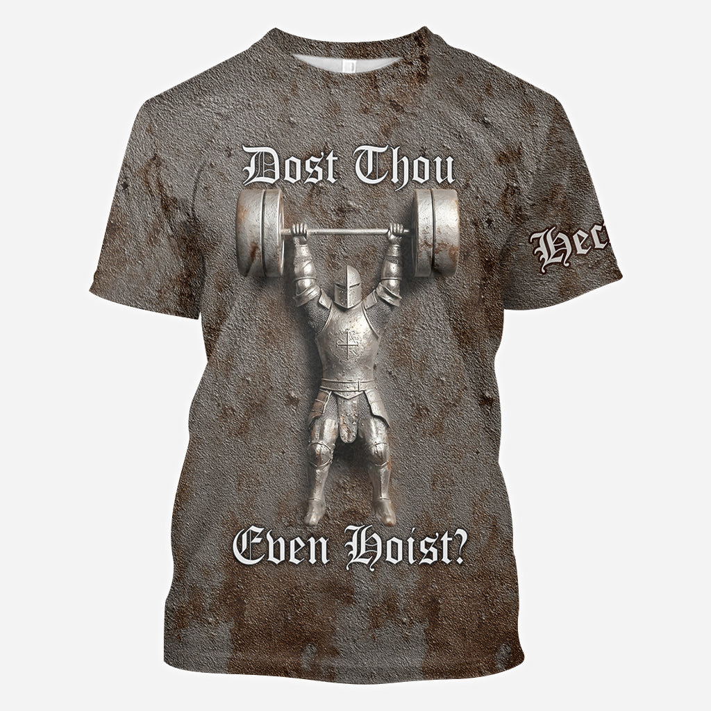 Dost Thou Even Hoist? - Personalized Fitness All Over Shirt