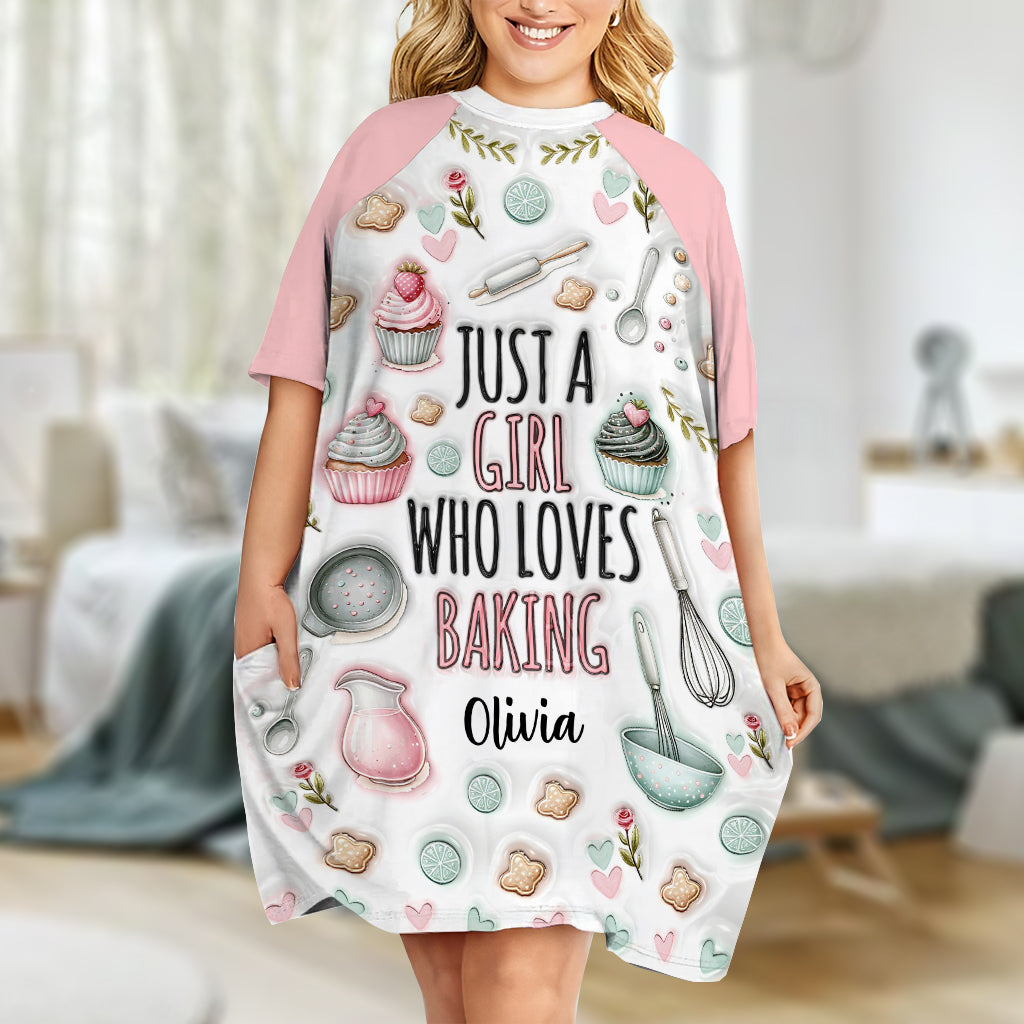Just A Girl Who Loves Baking - Personalized Baking Sleep T-shirt Dress
