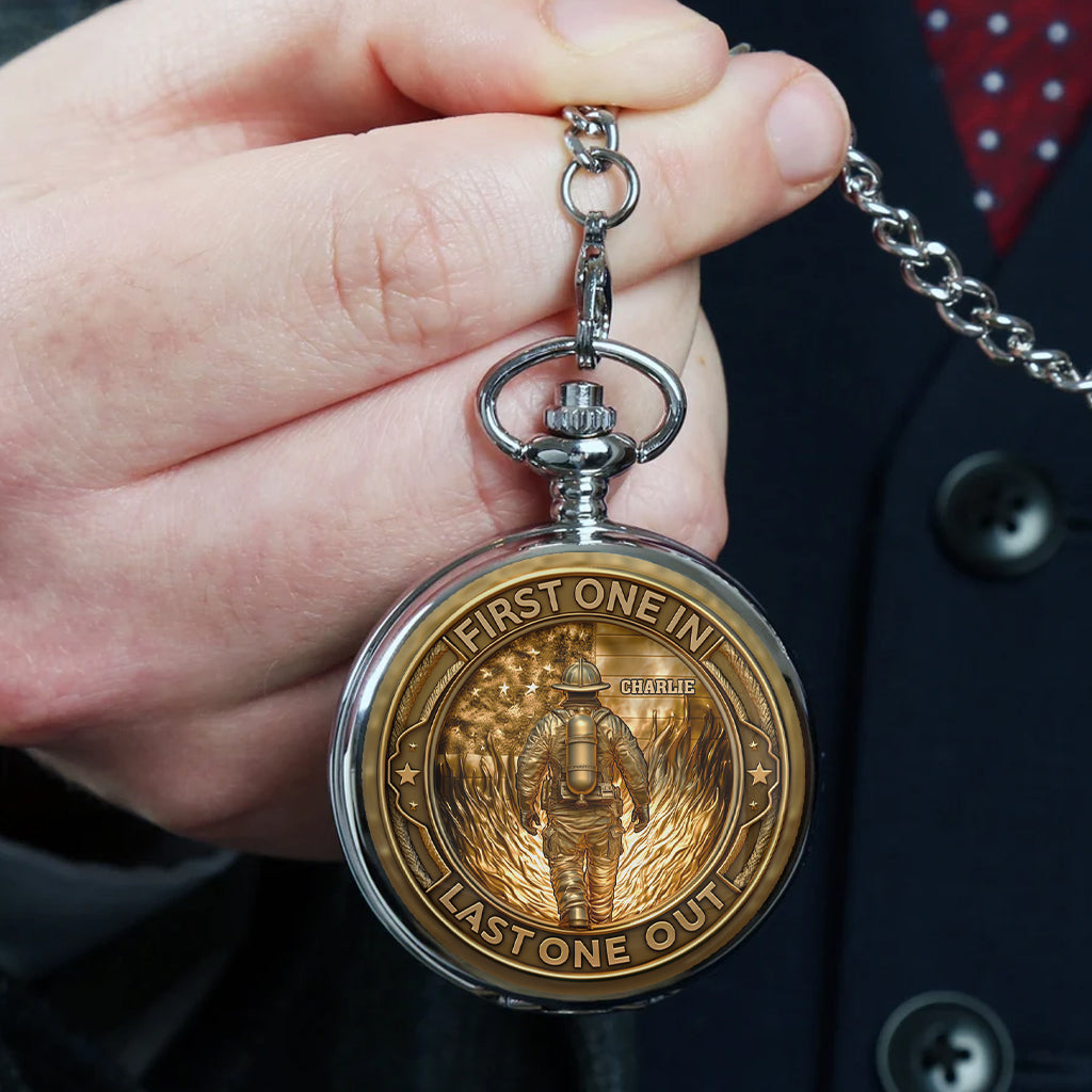 First In Last Out Fire Dept - Personalized Firefighter Pocket Watch