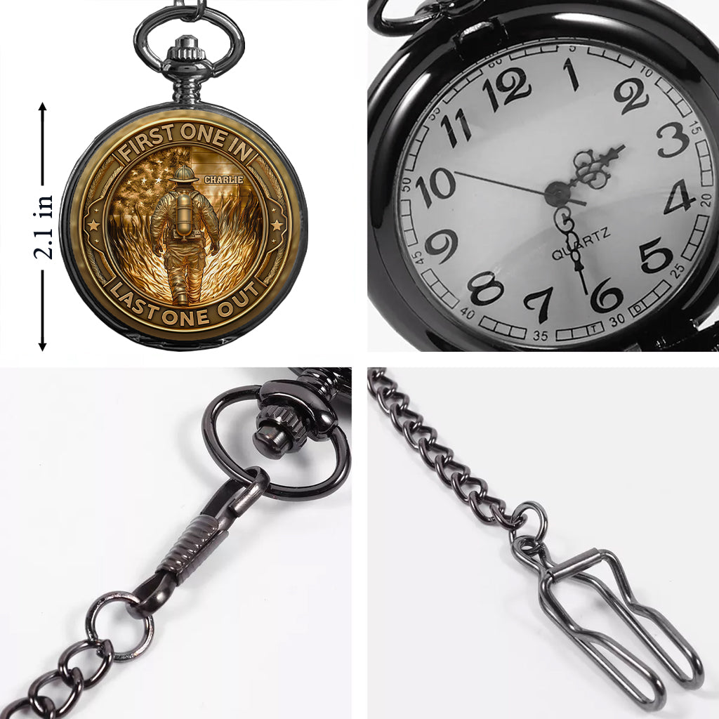 First In Last Out Fire Dept - Personalized Firefighter Pocket Watch