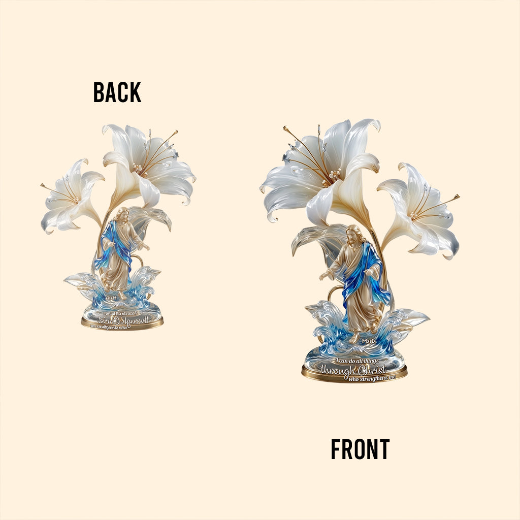 I Can Do All Thing Through Christ - Personalized Christian Custom Shaped Acrylic Plaque