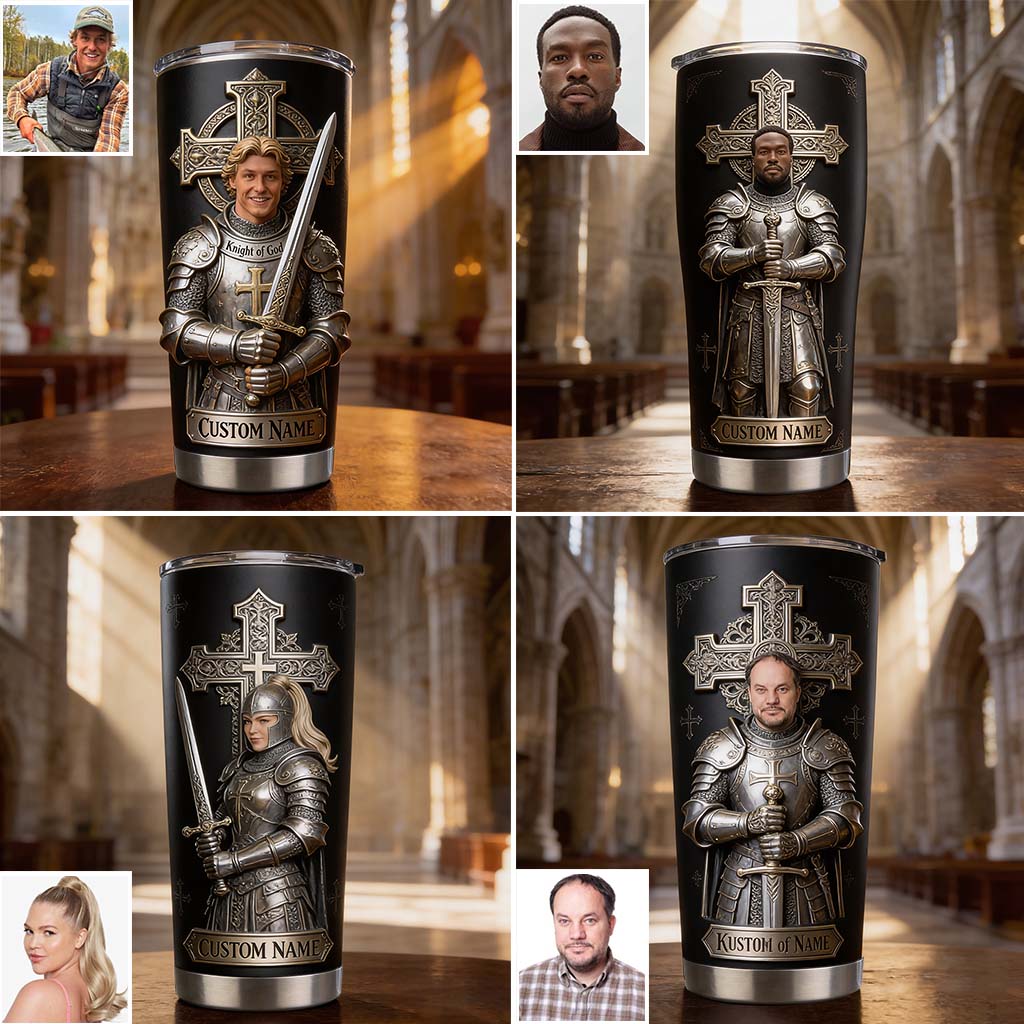 Knight Of God - Personalized Christian Tumbler