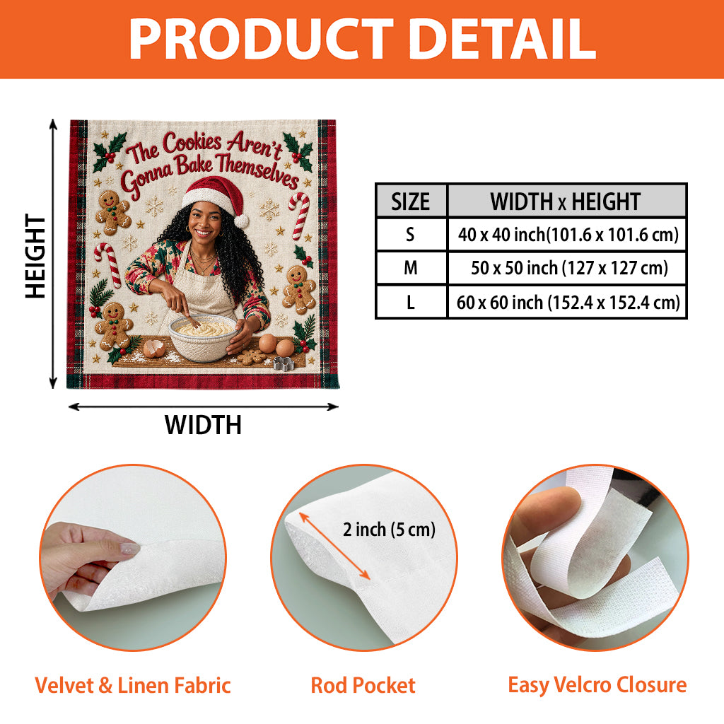 The Cookies Aren't Gonna Bake Themselves - Personalized Baking Window Valances