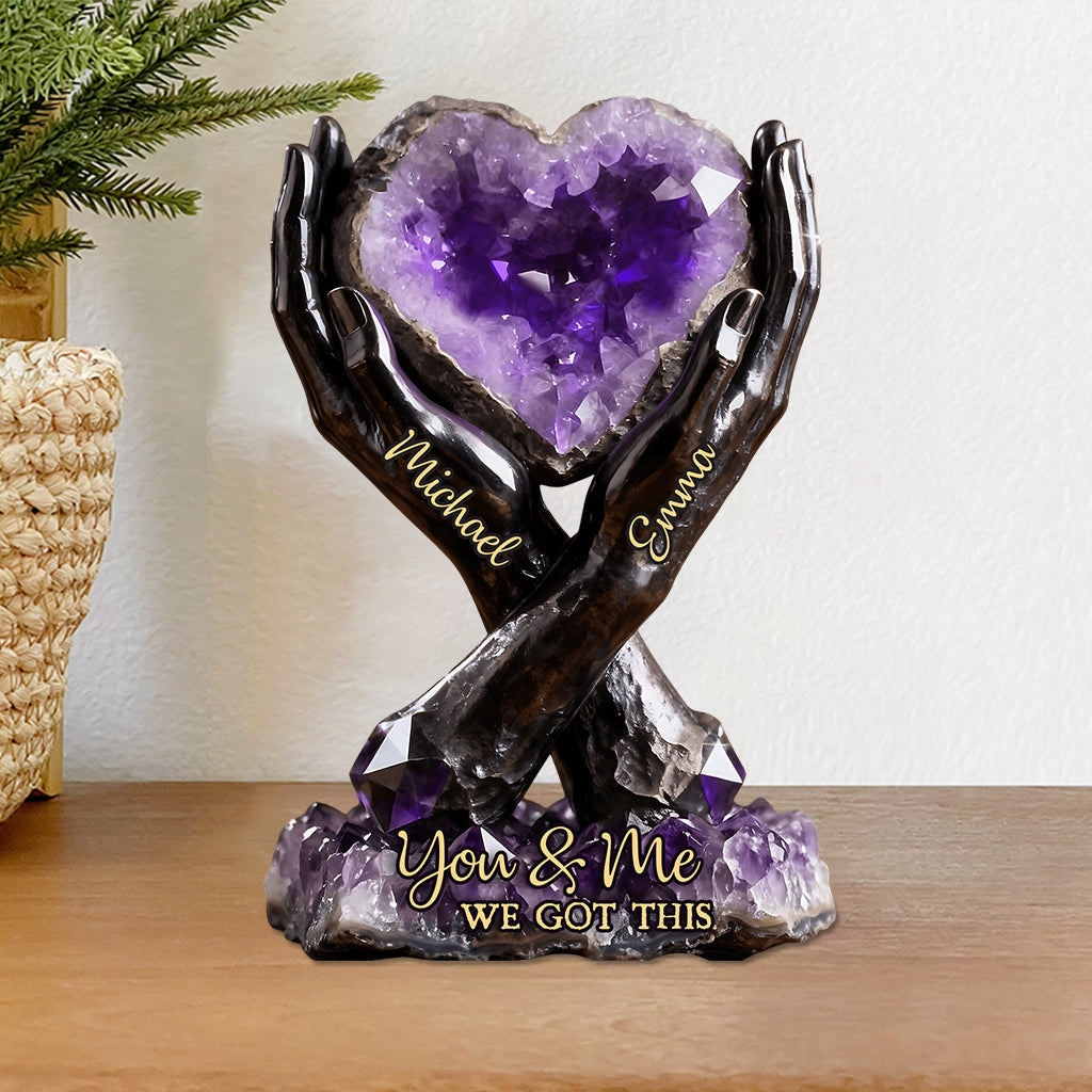 You & Me We Got This - Personalized Couple Custom Shaped Acrylic Plaque