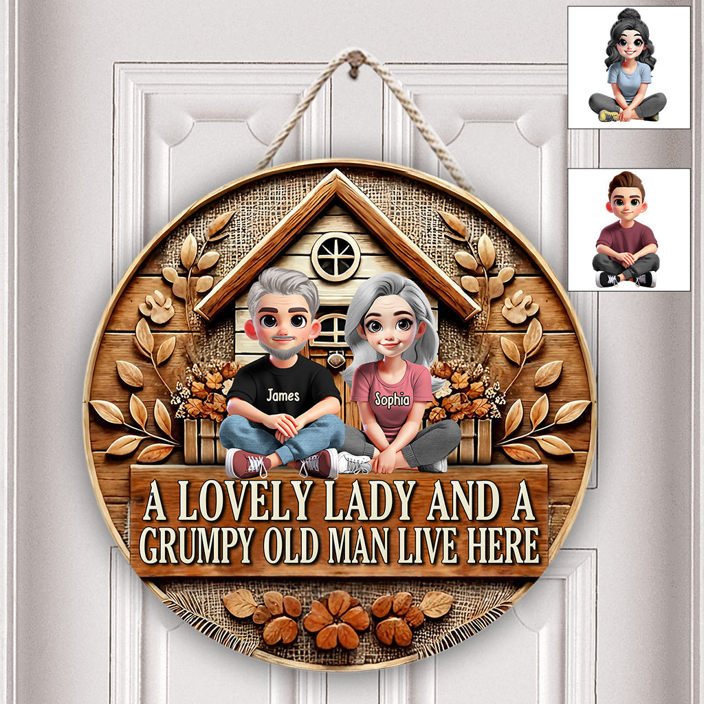 A Lovely Lady And A Grumpy Old Man Live Here - Personalized Couple Round Wood Sign