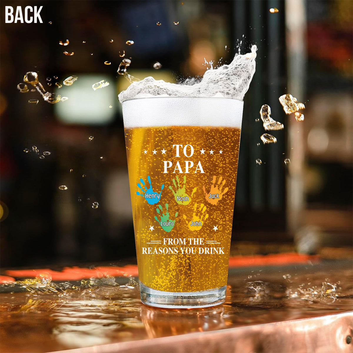Reason To Drink - Personalized Father Beer Glass
