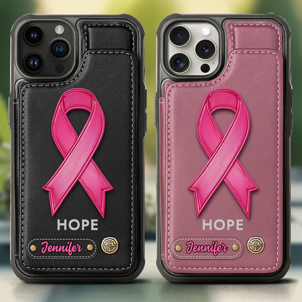 Hope - Personalized Breast Cancer Awareness Wallet Phone Case