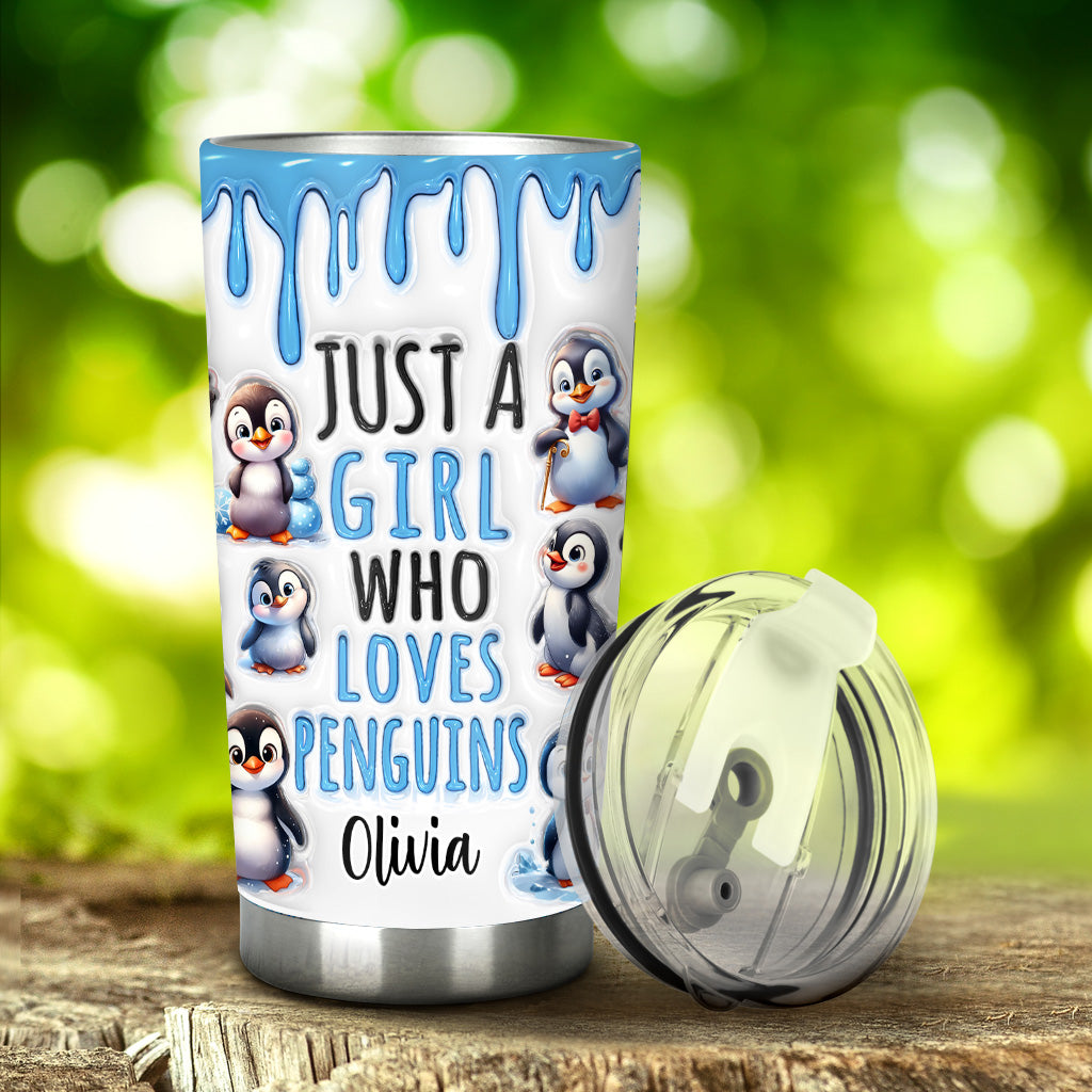 Just A Girl Who Loves Penguins - Personalized Tumbler