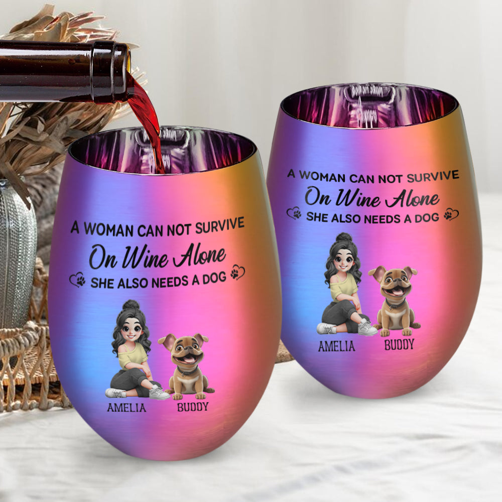 A Woman Can Not Survive On Wine Alone - Personalized Wine Metallic Wine Glass
