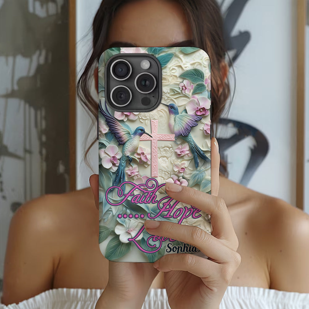 Faith Hope Love - Personalized Hummingbird Full Print Phone Case