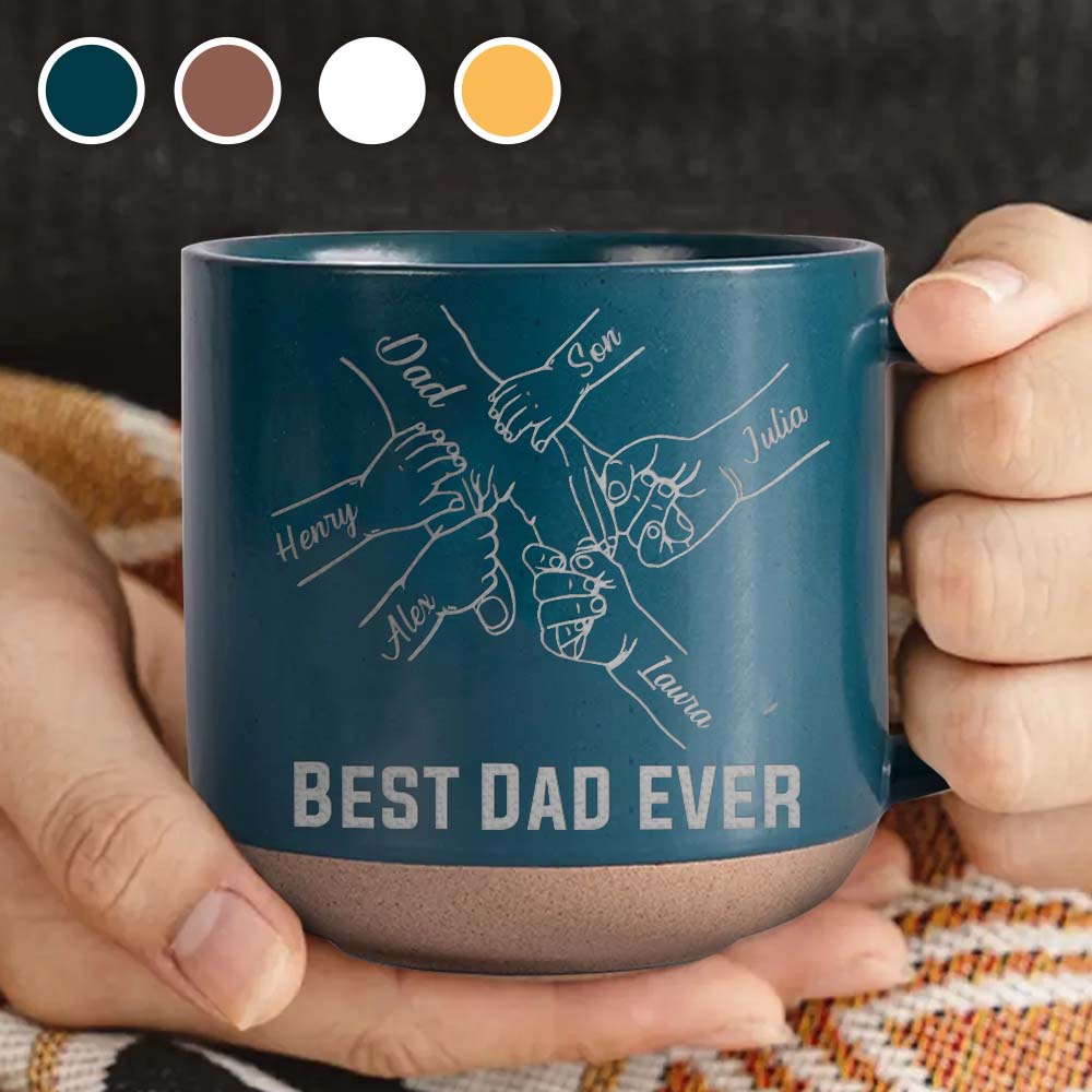 Best Dad Ever - Personalized Father Engraved Pottery Mug