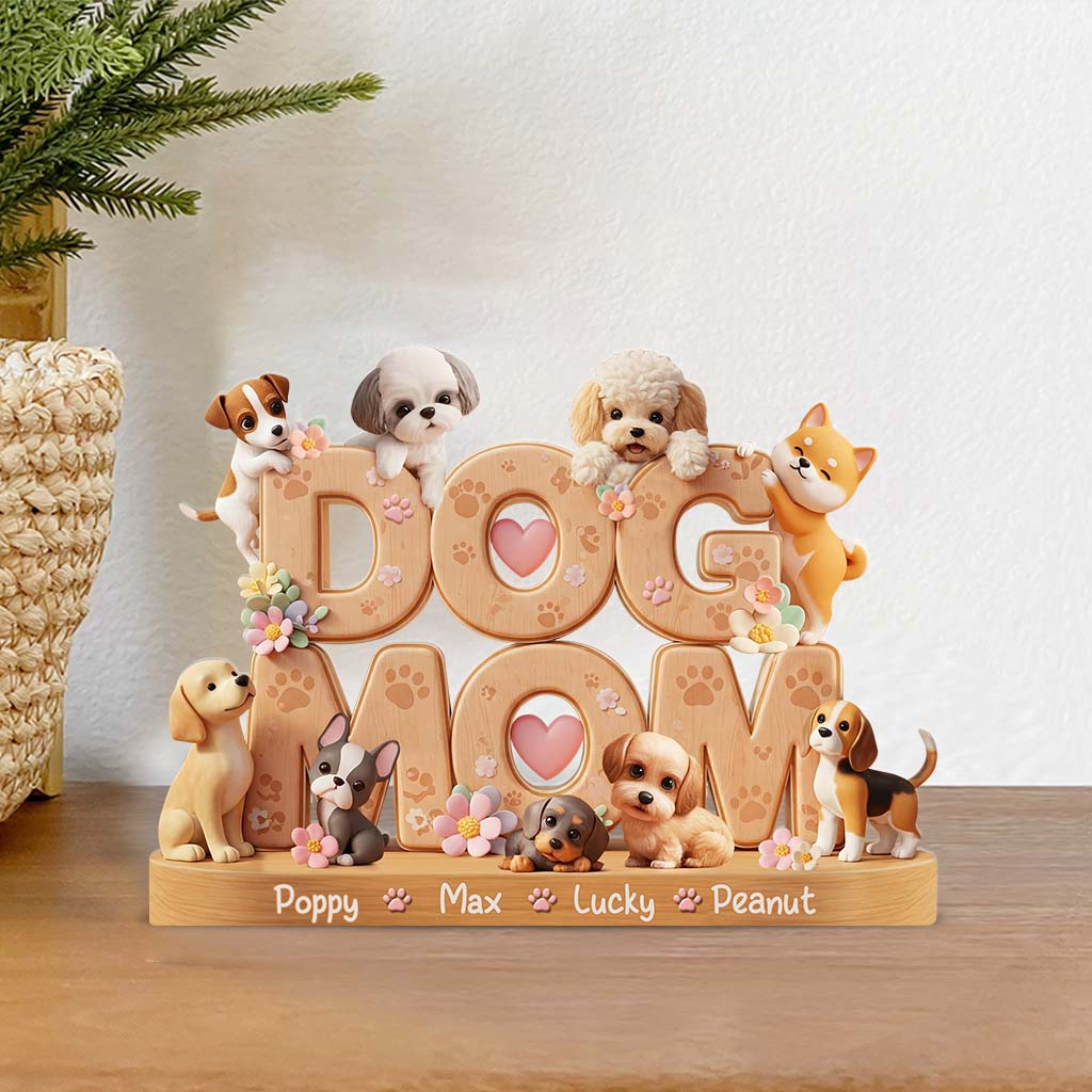 Dog Mom - Personalized Dog Custom Shaped Acrylic Plaque