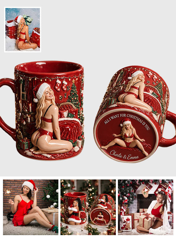 All I Want For Christmas Is You - Personalized Spicy Couple Bottom Printed Accent Mug