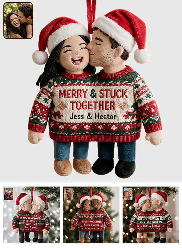 Merry & Stuck With You - Personalized Couple Plush Ornament