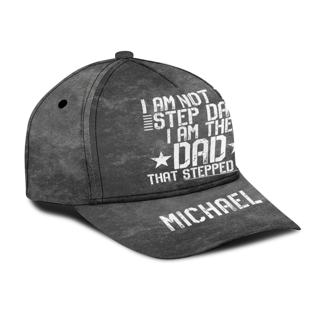 The Step Up Dad - Personalized Father Classic Cap