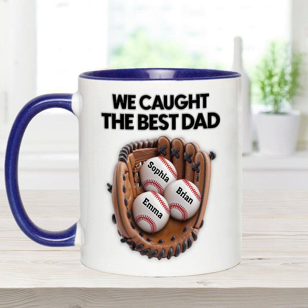 We Caught The Best Dad - Personalized Baseball Accent Mug