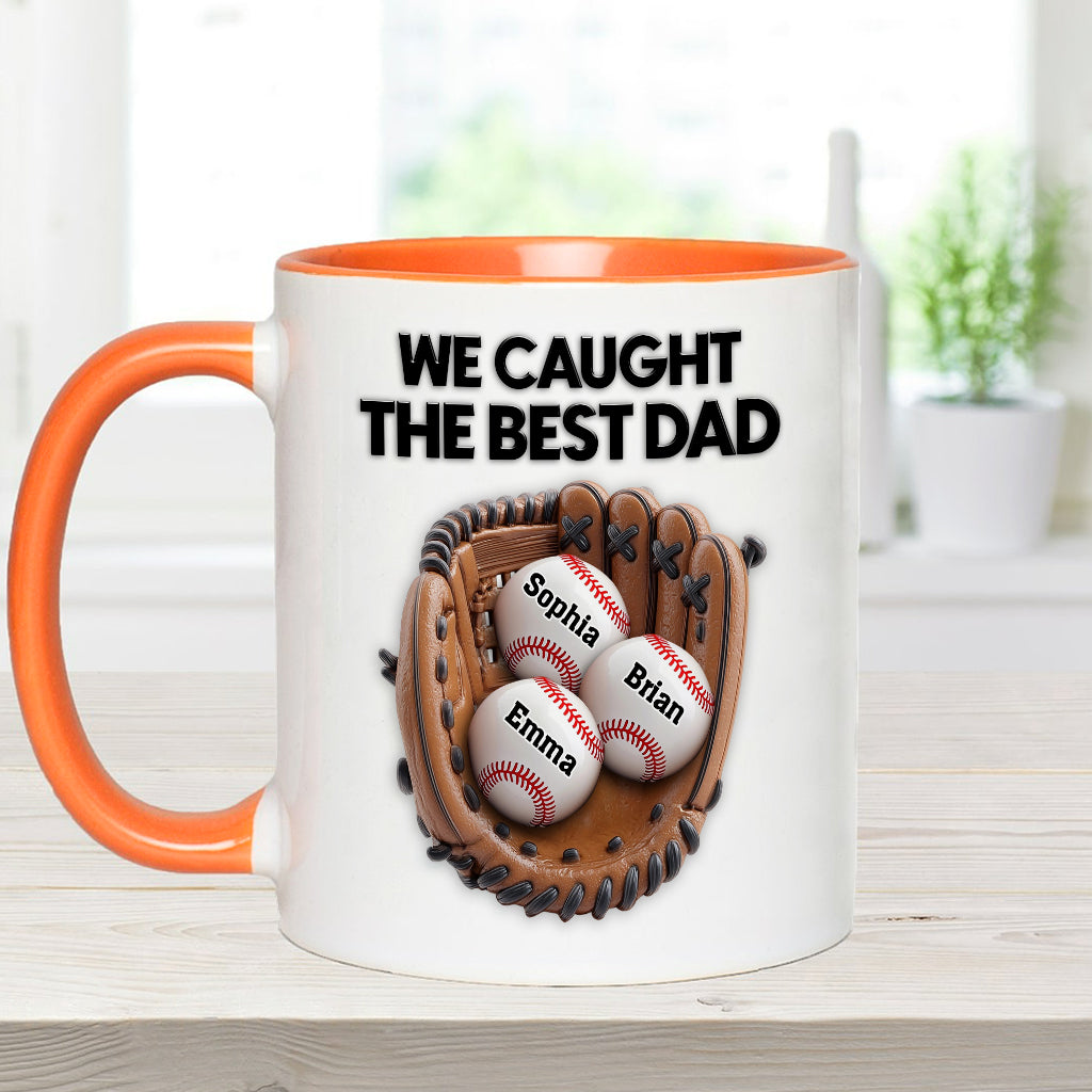 We Caught The Best Dad - Personalized Baseball Accent Mug