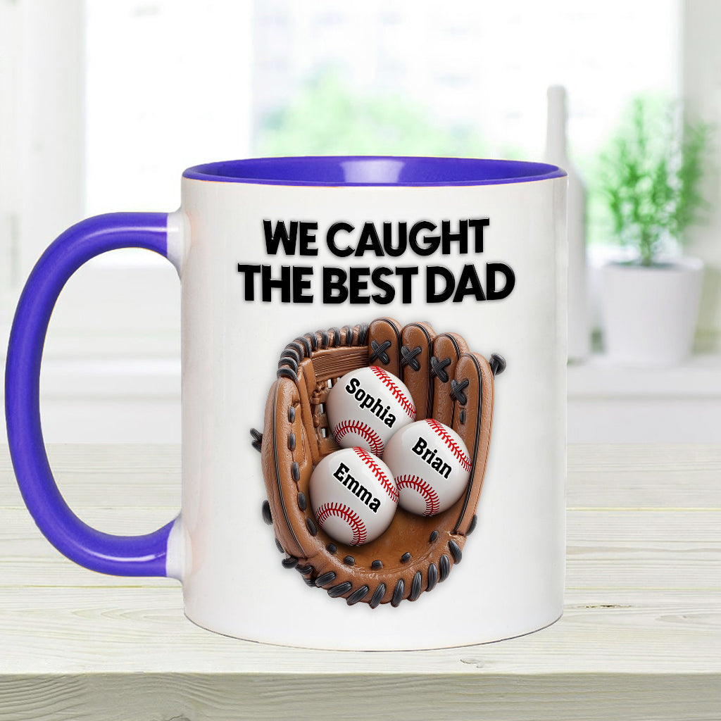 We Caught The Best Dad - Personalized Baseball Accent Mug