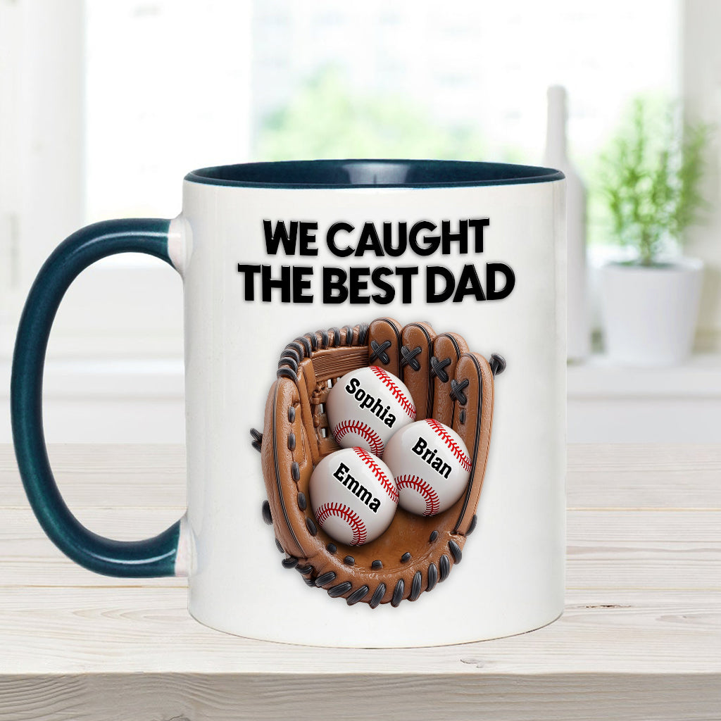 We Caught The Best Dad - Personalized Baseball Accent Mug