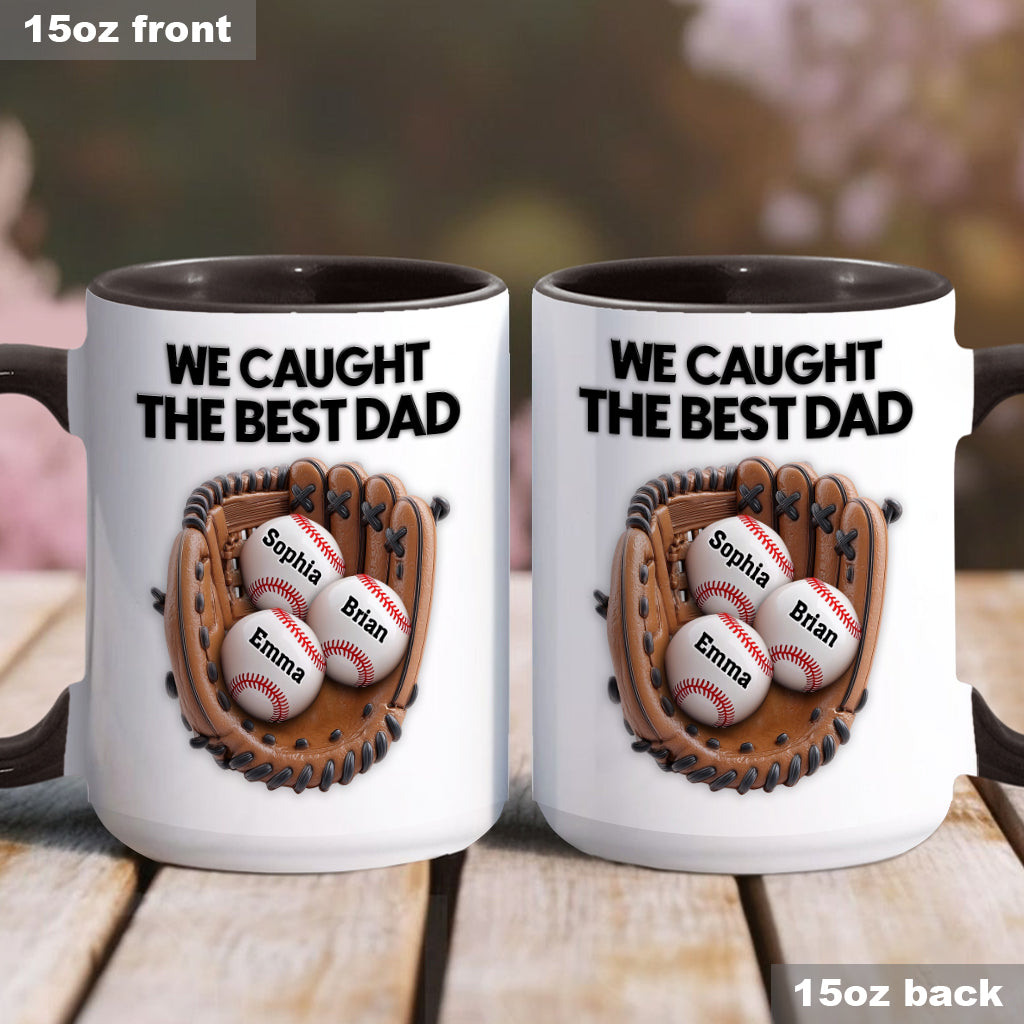 We Caught The Best Dad - Personalized Baseball Accent Mug
